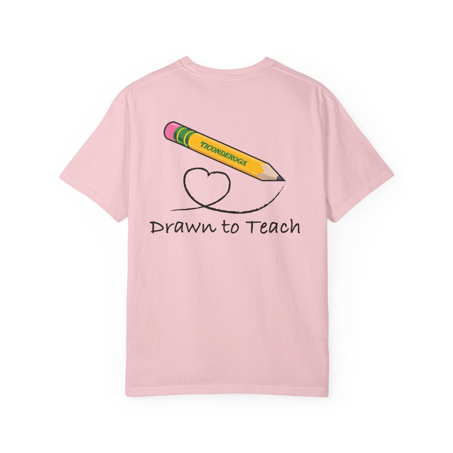 Drawn to Teach Unisex Comfort Colors Garment Dyed T-Shirt